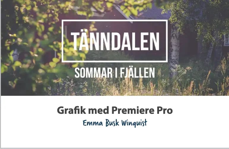 Beskrivning av kurs om grafik i premiere pro